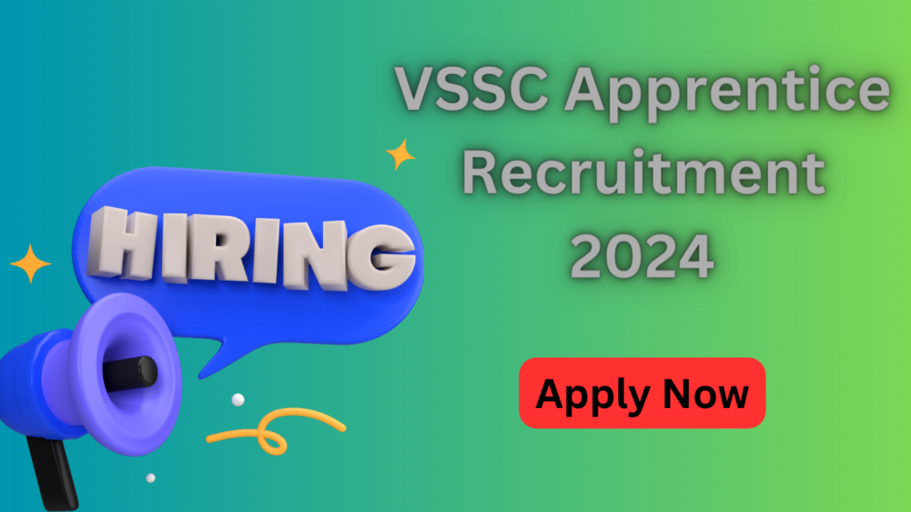 VSSC Apprentice Recruitment 2024