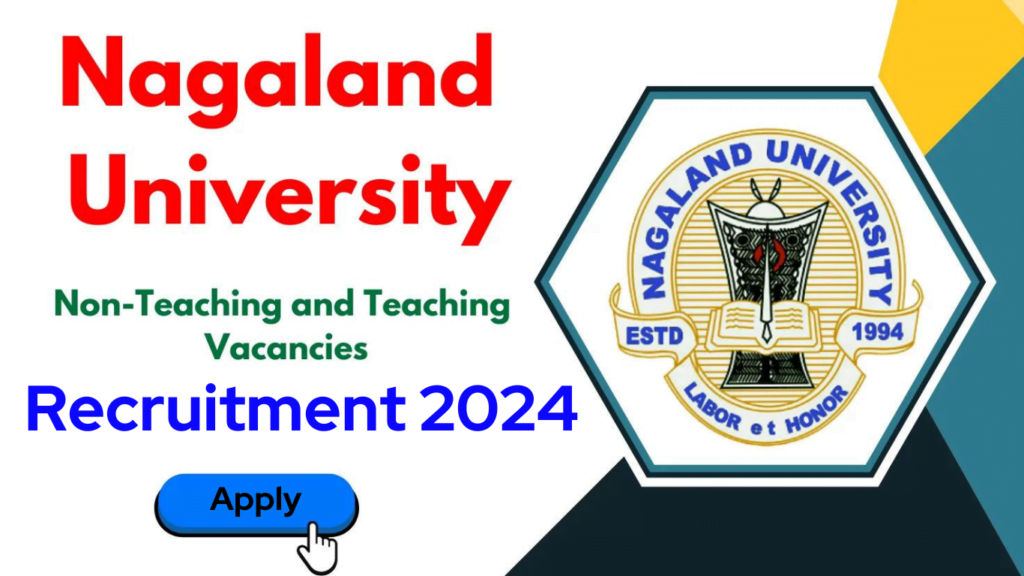 Nagaland University Recruitment 2024