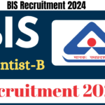 BIS Recruitment 2024