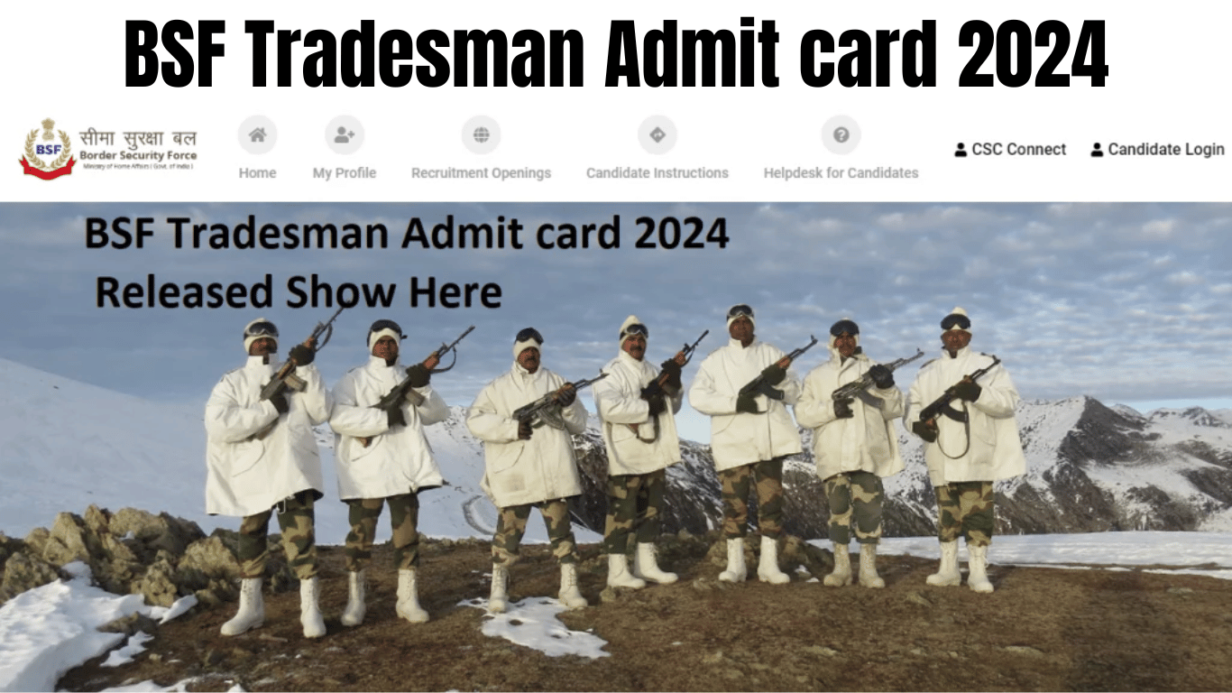 BSF Tradesman Admit card 2024