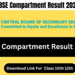 CBSE Compartment Result 2024 Class 10th 12th To be Released On Official Website at cbse.nic.in Recruitment Notification, Best way for you