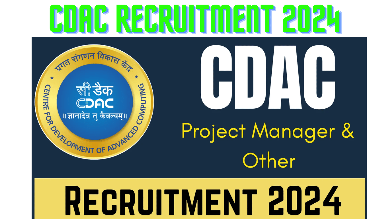 CDAC Recruitment 2024