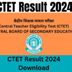 CTET Result 2024