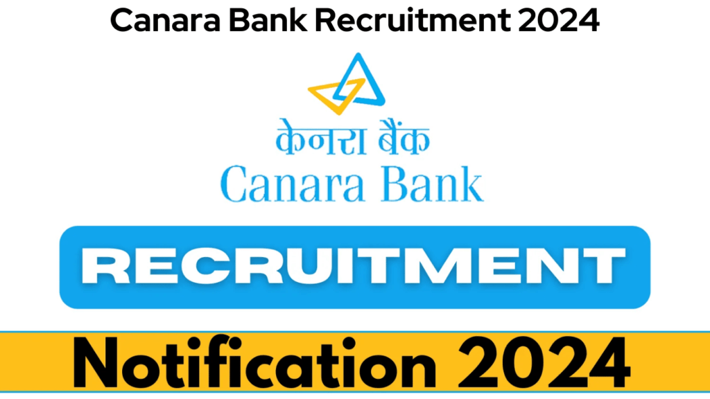 Canara Bank Recruitment 2024