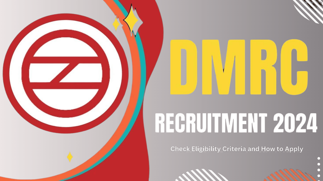 DMRC Recruitment 2024