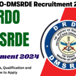 DRDO-DMSRDE Recruitment 2024 Check Posts, Qualification and Steps to Apply