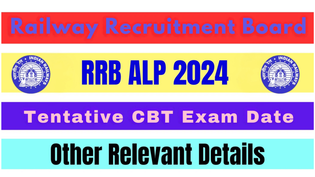 RRB ALP Exam Date