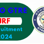 DRDO GTRE Recruitment 2024