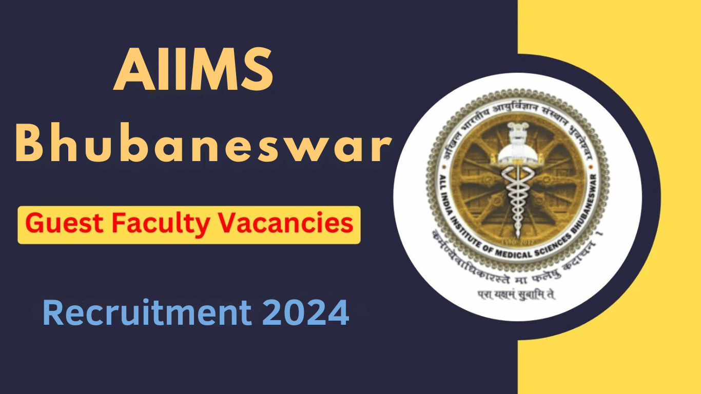 AIIMS Bhubaneswar Recruitment 2024