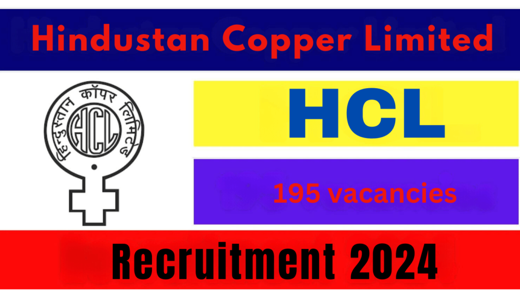 HCL Recruitment 2024 Notification Live, Apply Now for 195 vacancies