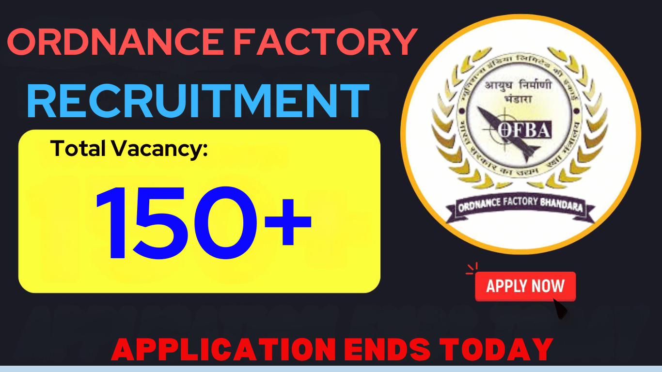 Ordnance Factory Vacancy 2024