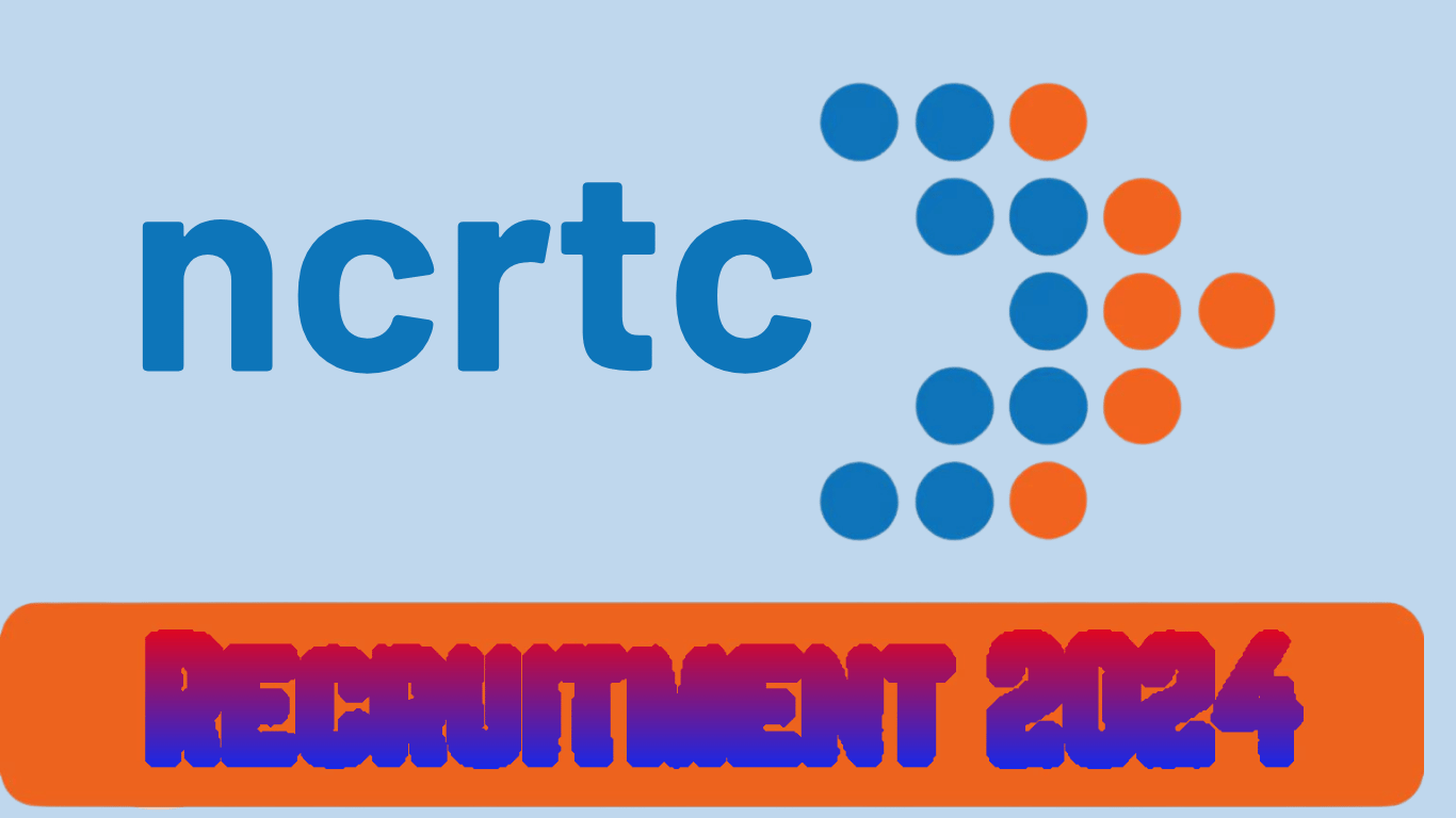 NCRTC Recruitment 2024