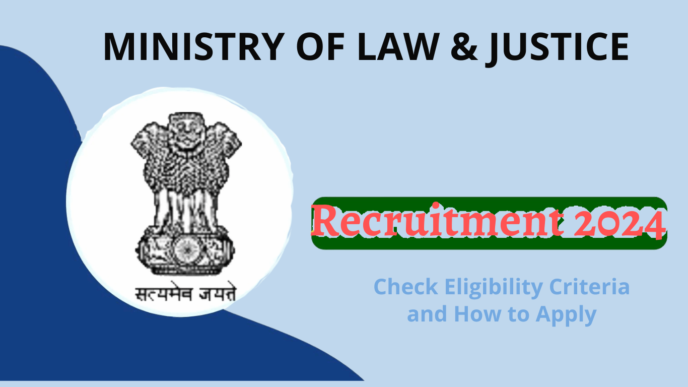 Ministry of Law and Justice Recruitment 2024