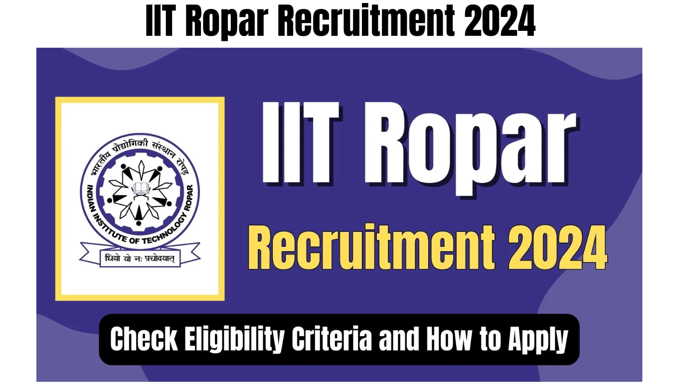 IIT Ropar Recruitment 2024