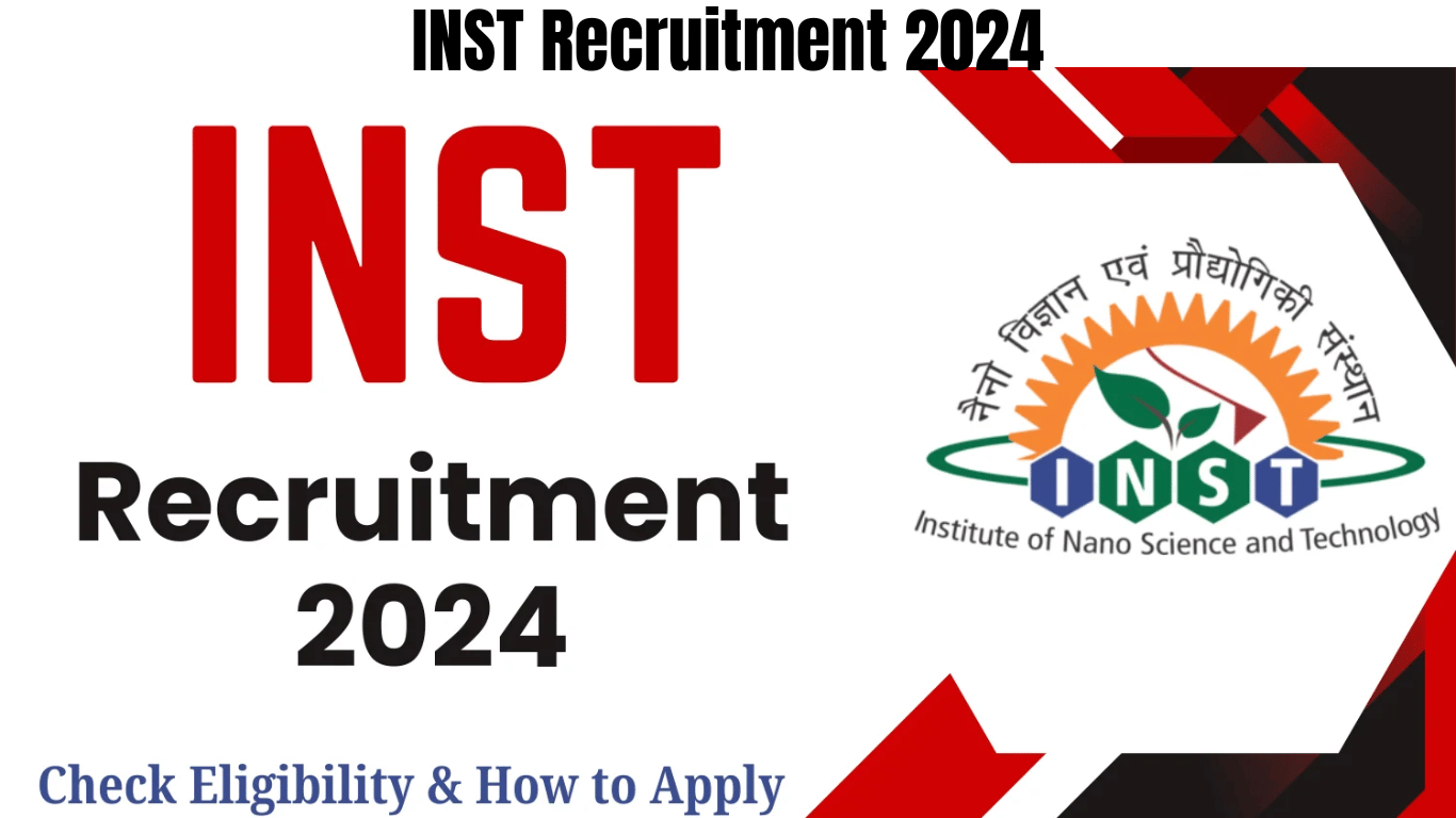 INST Recruitment 2024