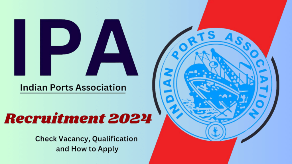IPA Recruitment 2024