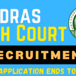 Madras High Court Vacancy 2024 Online Application Ends Tomorrow, Apply Now