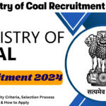 Ministry of Coal Recruitment 2024 Check Selection Process and Steps to Apply
