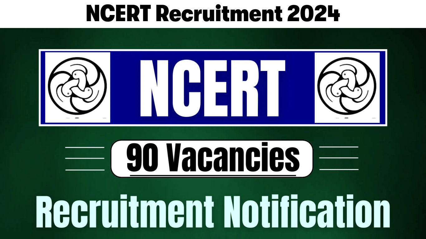 NCERT Recruitment 2024