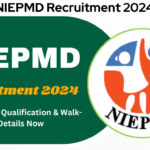 NIEPMD Recruitment 2024 Check Posts, Qualification & Walk-in Details fast