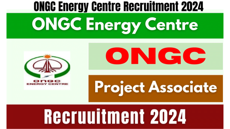 ONGC Energy Centre Recruitment 2024