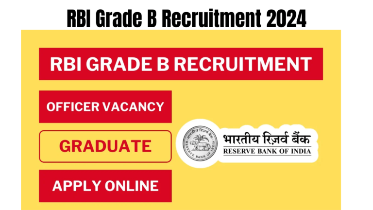 RBI Grade B Recruitment 2024