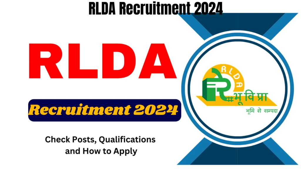 RLDA Recruitment 2024 Check Posts, Qualifications and How to Apply