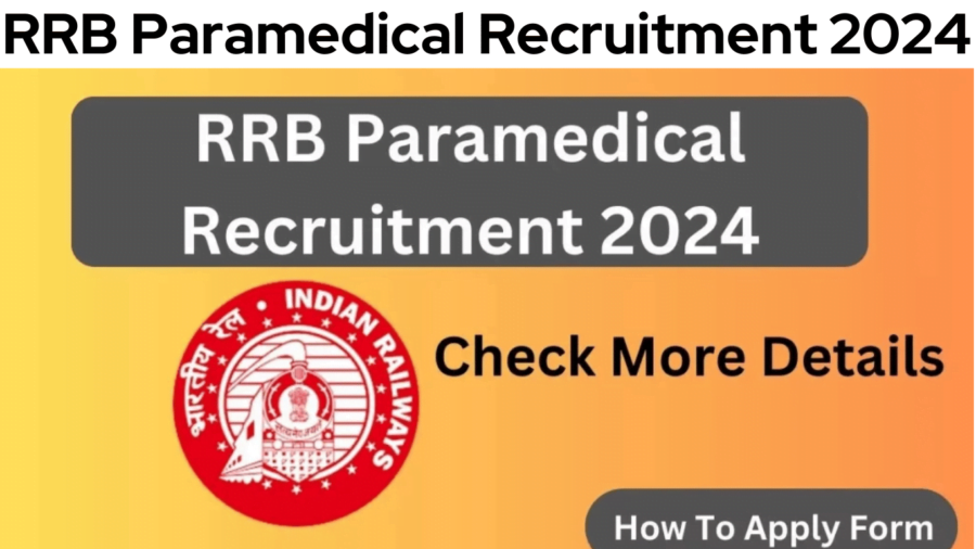 RRB PARAMEDICAL RECRUIMENT 2024