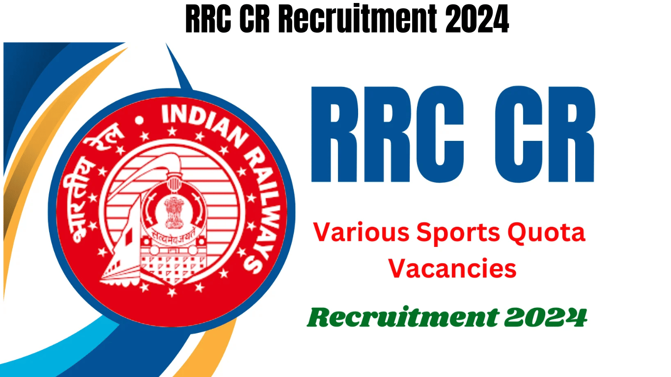 RRC CR Recruitment 2024