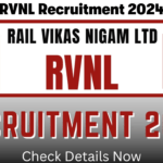 RVNL Recruitment 2024 Notification Live, Check Eligibility & How to Apply