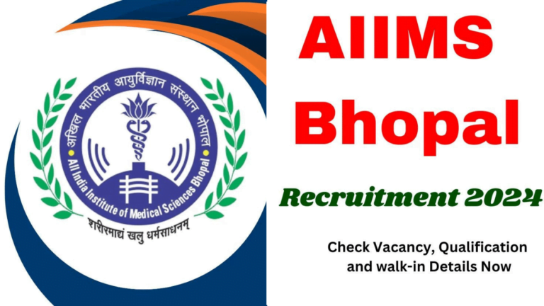 AIIMS Bhopal Recruitment 2024