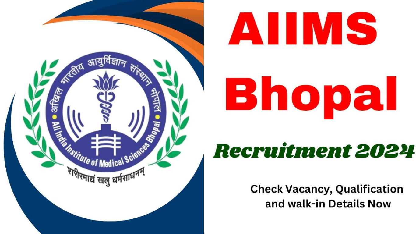 AIIMS Bhopal Recruitment 2024