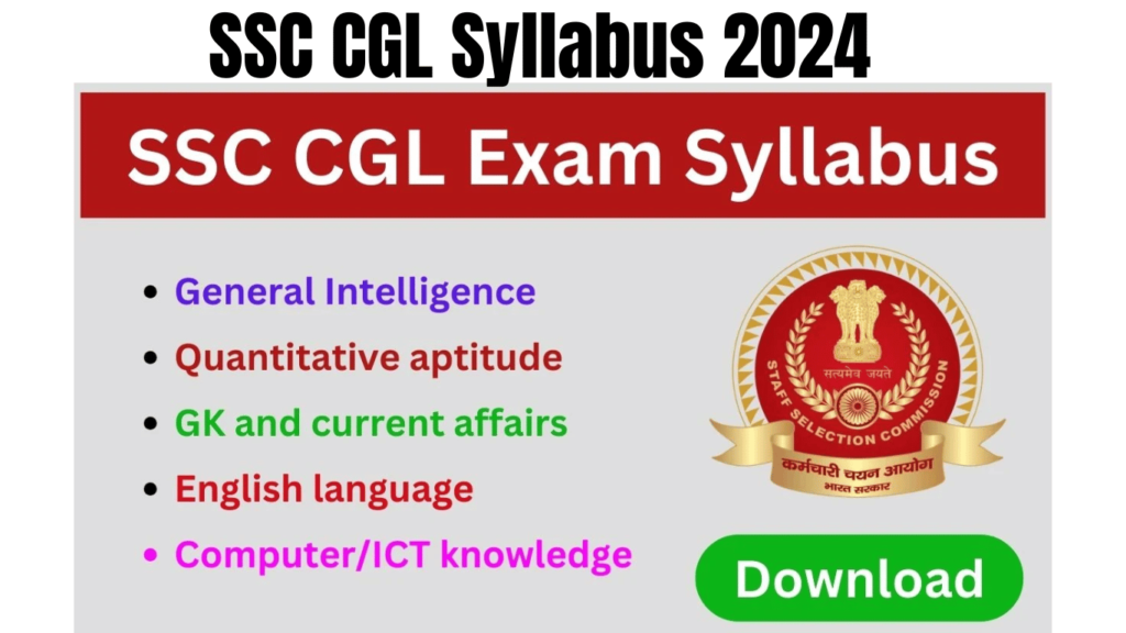 SSC CGL Syllabus 2024 PDF Download, Check Tier 1 And 2 Exam Scheme, Best for you