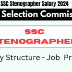 SSC Stenographer Salary 2024