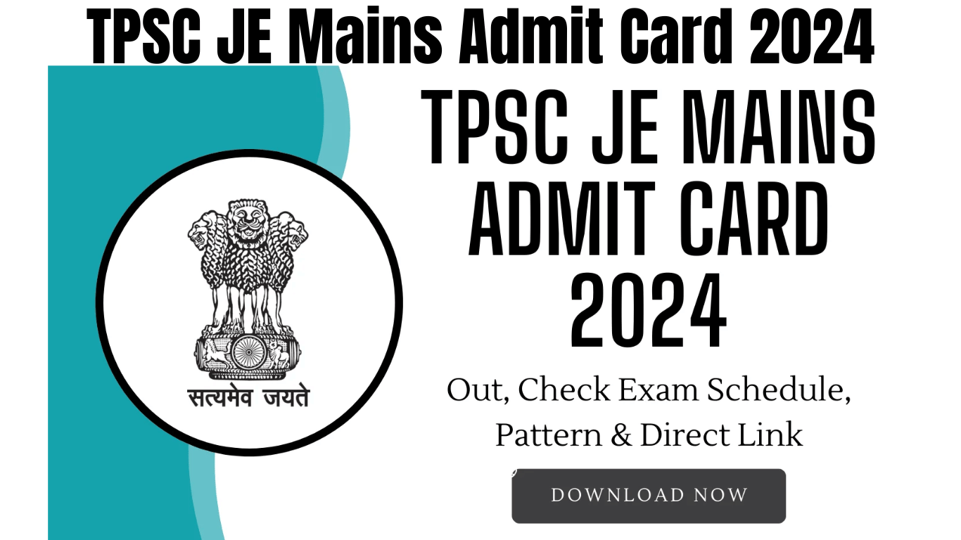 TPSC JE Mains Admit Card 2024