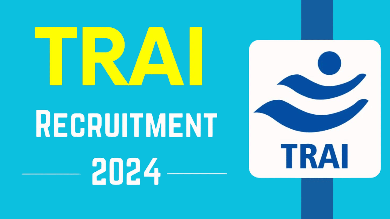 TRAI Recruitment 2024