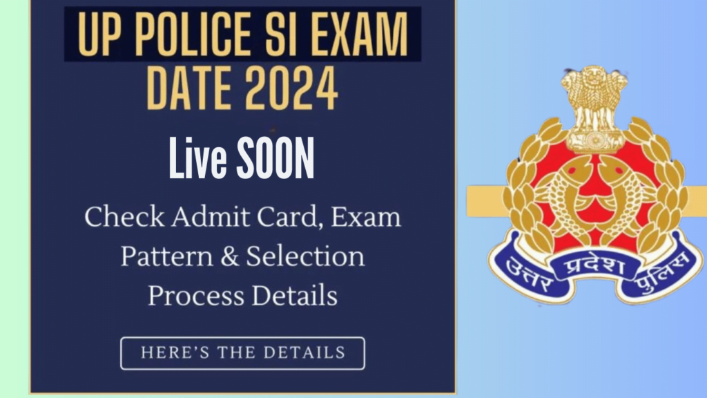 UP Police SI Exam Date 2024
