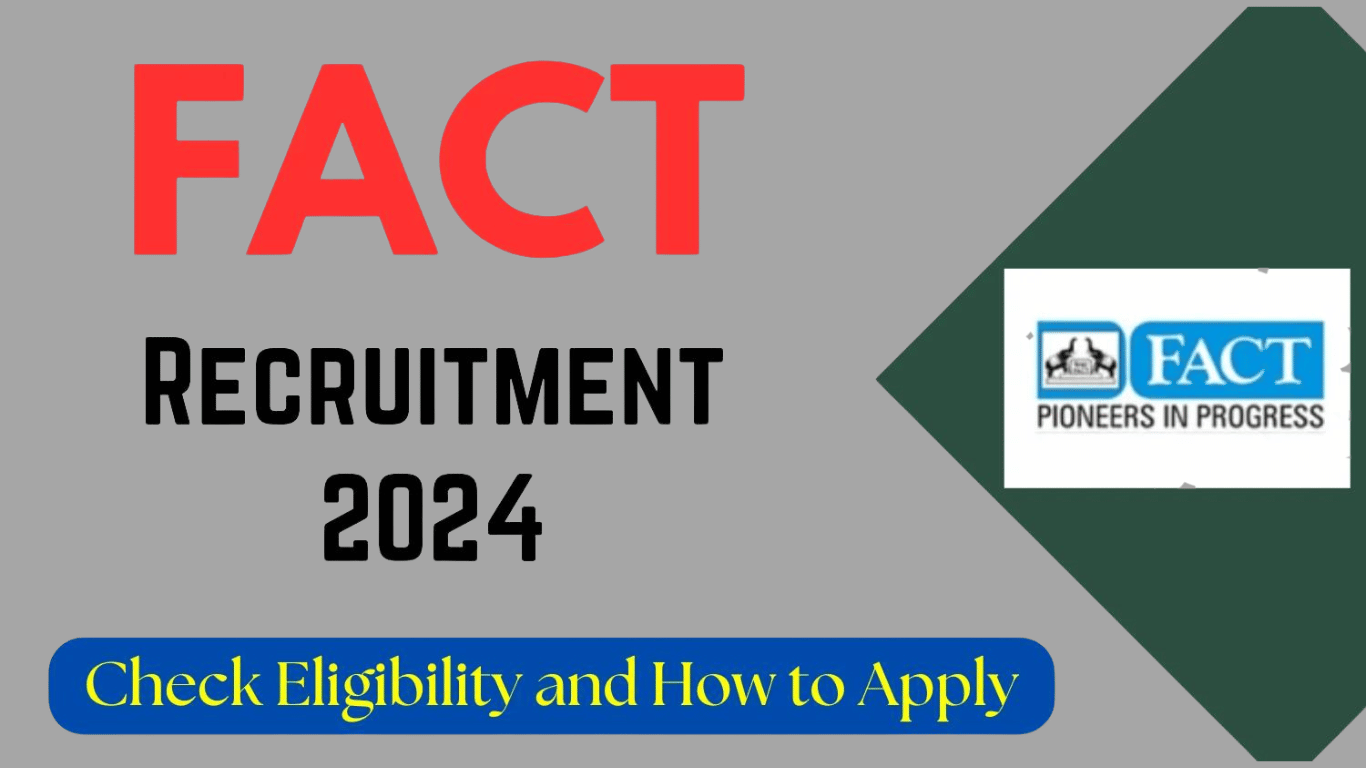 FACT Recruitment 2024