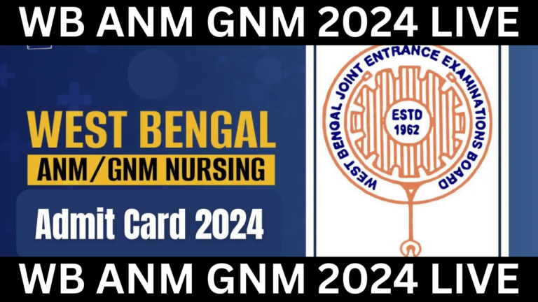 WB ANM GNM Admit Card 2024 live