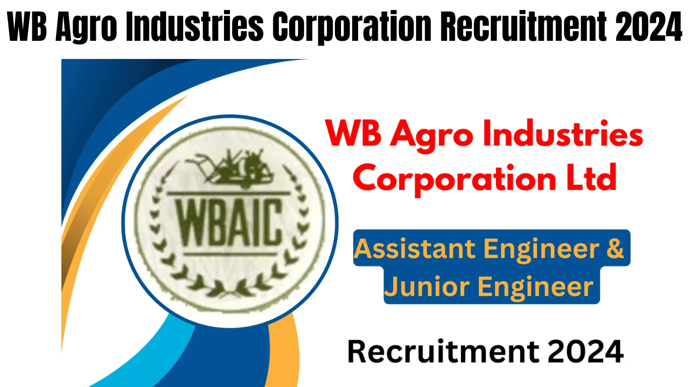 WB Agro Industries Corporation Recruitment 2024