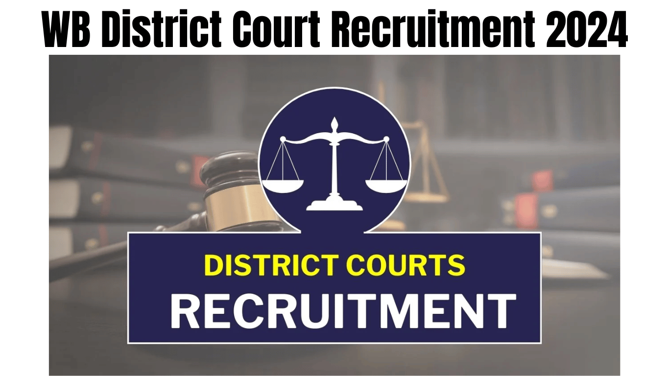 WB District Court Recruitment 2024