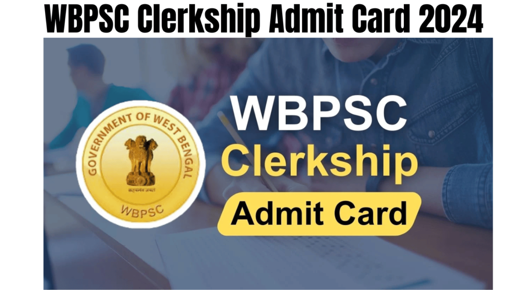 WBPSC Clerkship Admit Card 2024