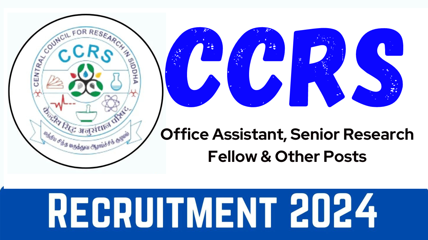 CCRS Recruitment 2024