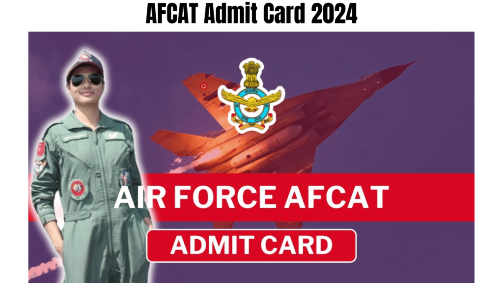 AFCAT Admit Card 2024 Released, Check Download Link, AFCAT 2 Exam from 09 August, Best for you