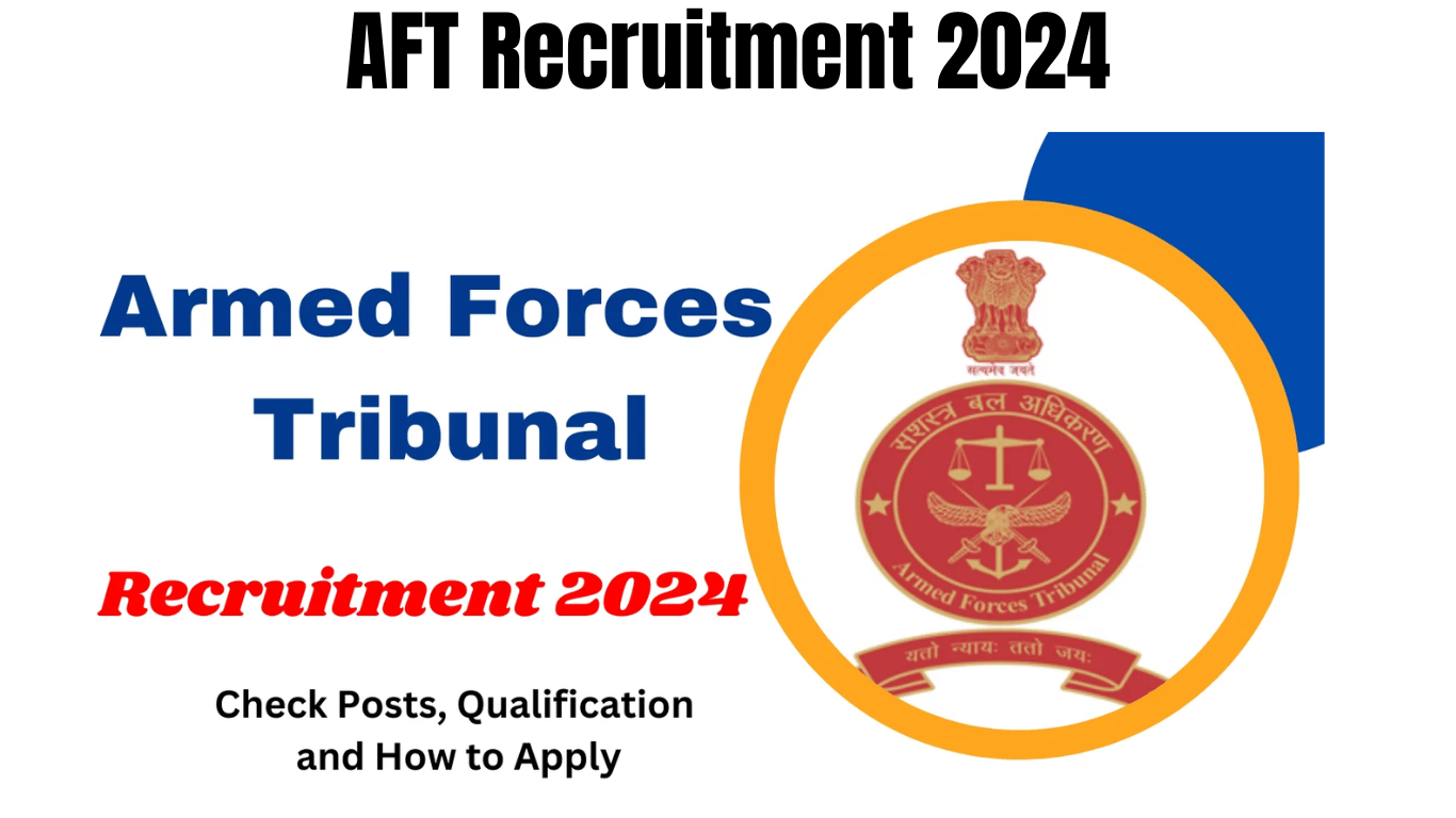 AFT Recruitment 2024