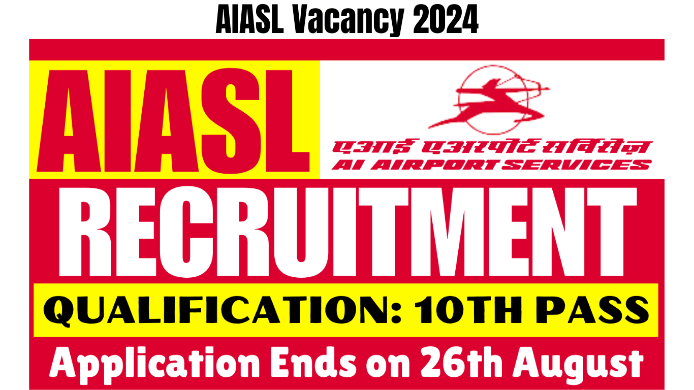 AIASL Vacancy 2024