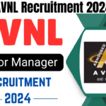 AVNL Recruitment 2024: Apply for Junior Manager Posts
