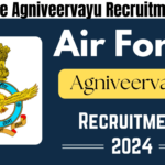 Air Force Agniveervayu Recruitment 2024