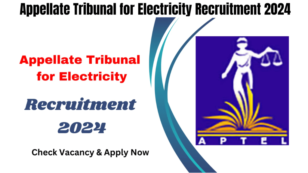 Appellate Tribunal for Electricity Recruitment 2024