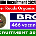 BRO Recruitment 2024 Notification Out for 466 Vacancies, Apply from August 10, Best for you